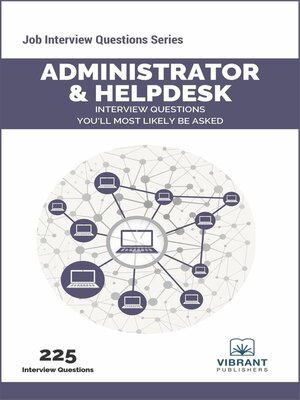 cover image of Administrator and Helpdesk Interview Questions You'll Most Likely Be Asked